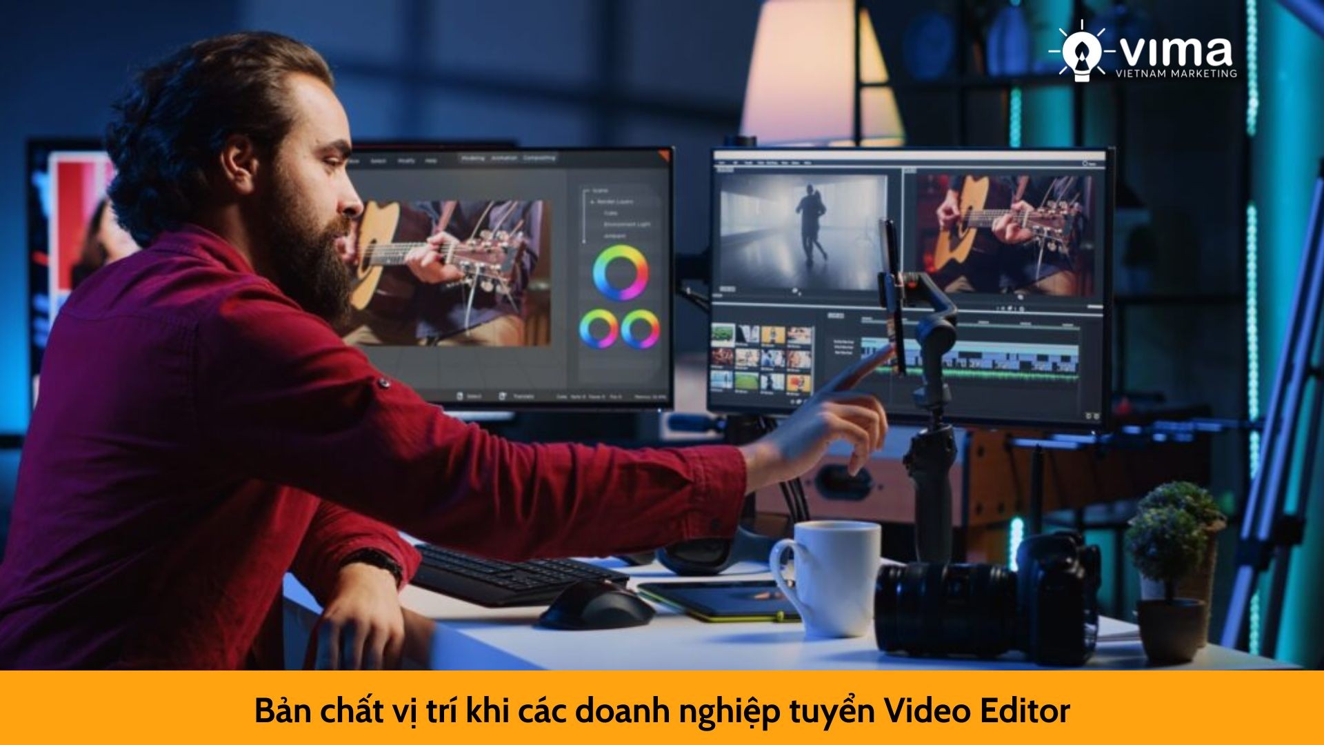 Bản chất vị trí khi các doanh nghiệp tuyển Video Editor